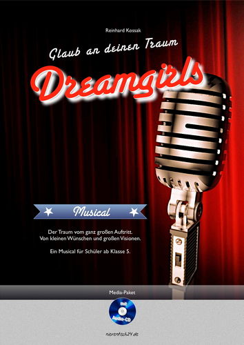 Dreamgirls. Glaub an deinen Traum. Pop-Musical.