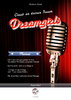 Dreamgirls. Das Rundum-Sorglos-Musical-UPGRADE-Paket