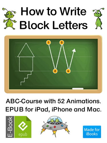 How to Write Block Letters. ABC-Course with 52 Animations.